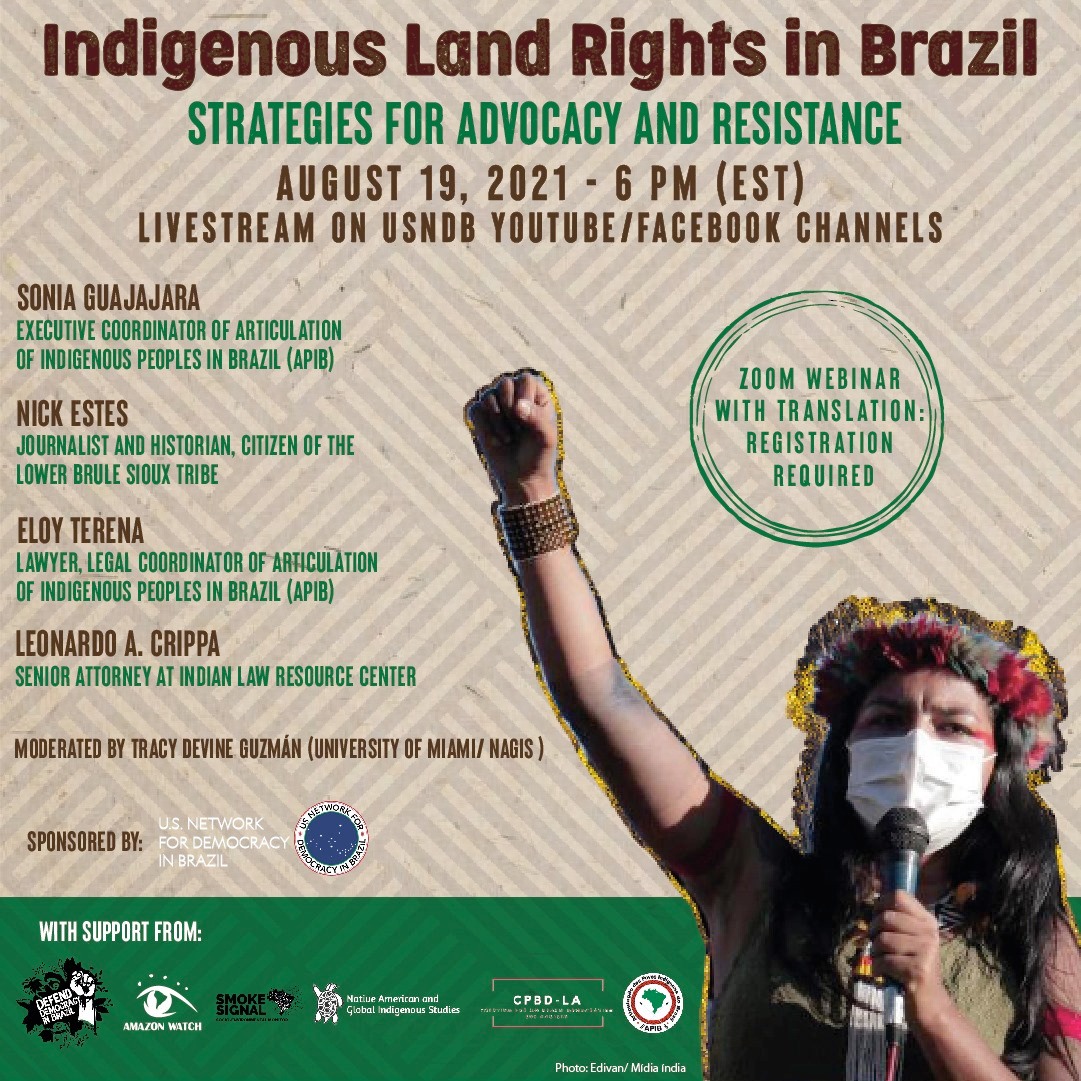 This is the flyer for the Indigenous Land Rights in Brazil webinar on August 19, 2021.