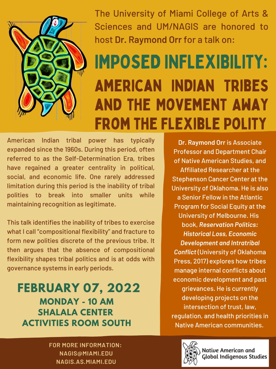 This is an image for an event flyer. The image contains text and graphic elements such as colored rectangles, and hand-drawn turtle. There is also an image of the guest speaker, Dr. Raymond Orr. This image contains details about the event on February 7, 2022.